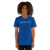 Computer Women Empowerment | Computer Name for Women |  Women in Technology Gifts | Unisex t-shirt